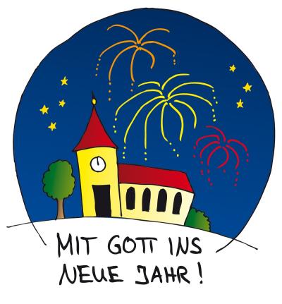 Mit Gott ins neue Jahr (c) pfarrbriefservice.de Mit Gott ins neue Jahr