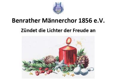 Zündet die Lichter der Freude an (c) Benrather Männerchor 1856 e.V. Zündet die Lichter der Freude an