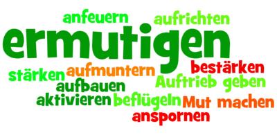 ermutigen (c) by_christianschmitt_pfarrbriefservice.de ermutigen