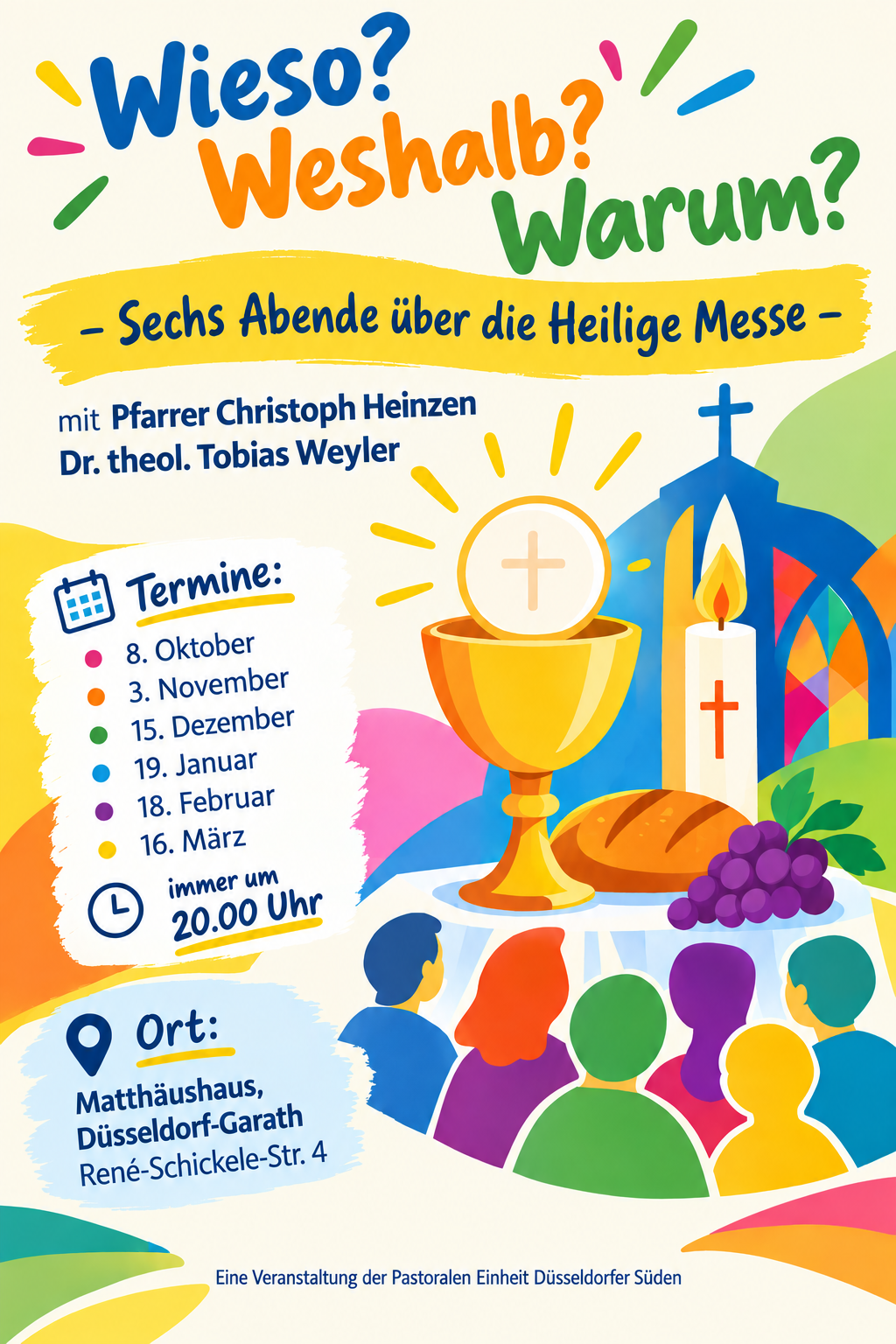 Wieso? Weshalb? Warum? (c) Pastorale Einheit Düsseldorfer Süden